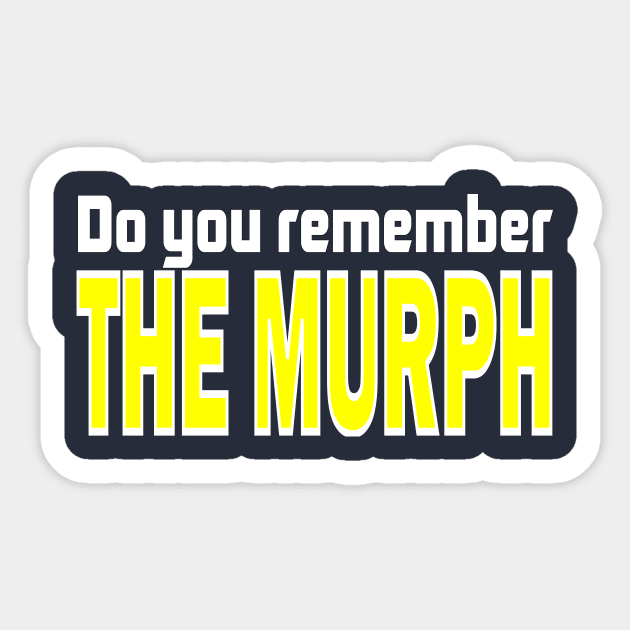 Do you remember the Murph ( San Diego ) Sticker by Retro Sports